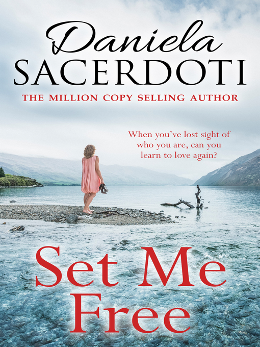 Title details for Set Me Free by Daniela Sacerdoti - Available